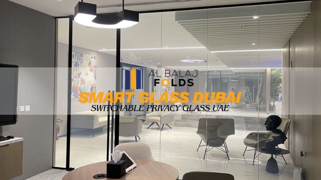 Smart Glass Dubai