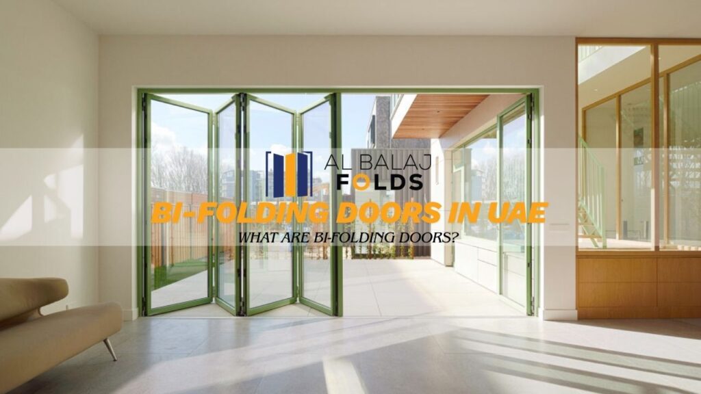 Bi-Folding Doors in UAE