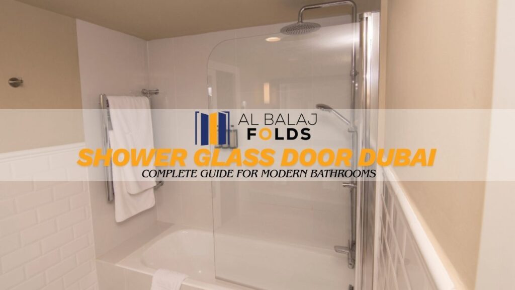 Shower Glass Door Dubai