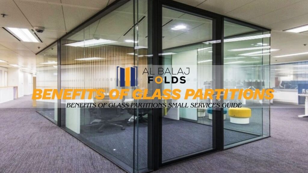 Benefits of Glass Partitions