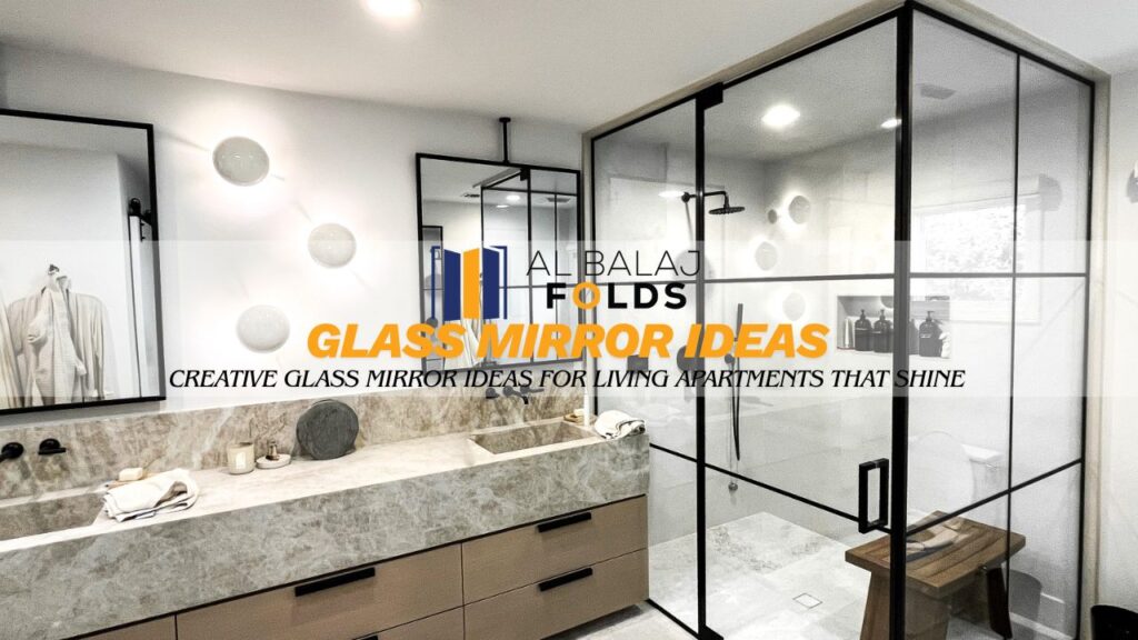 Glass Mirror Ideas