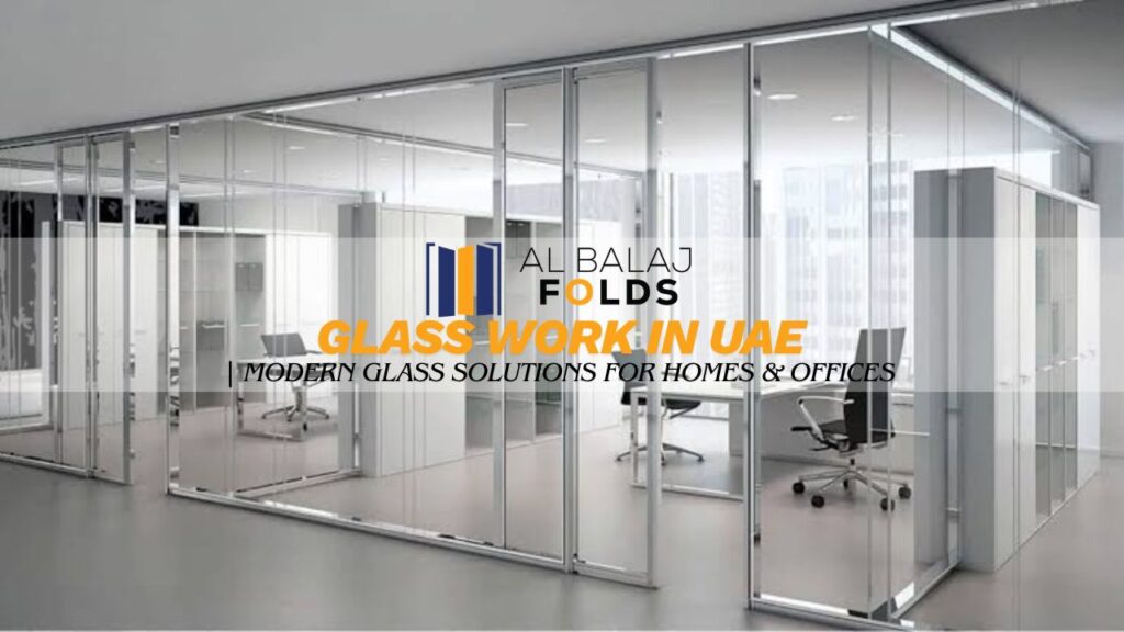 Glass Work in UAE