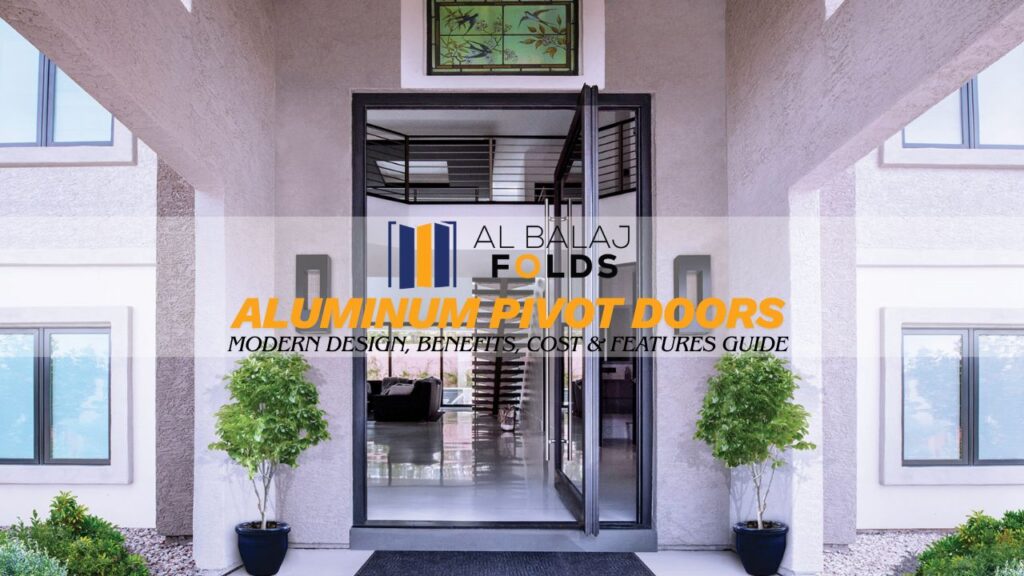 Aluminum Pivot Doors