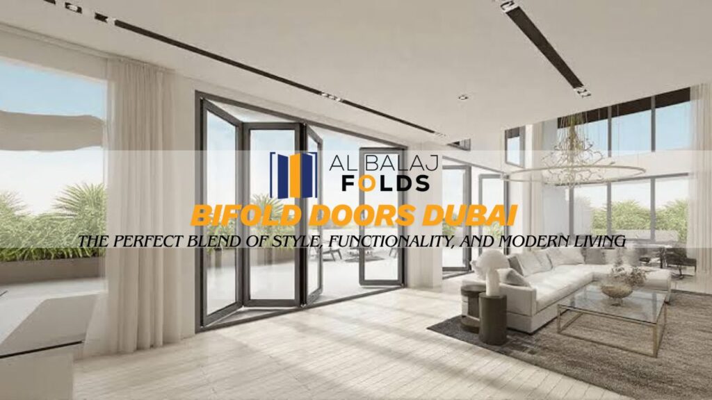 Bifold Doors Dubai