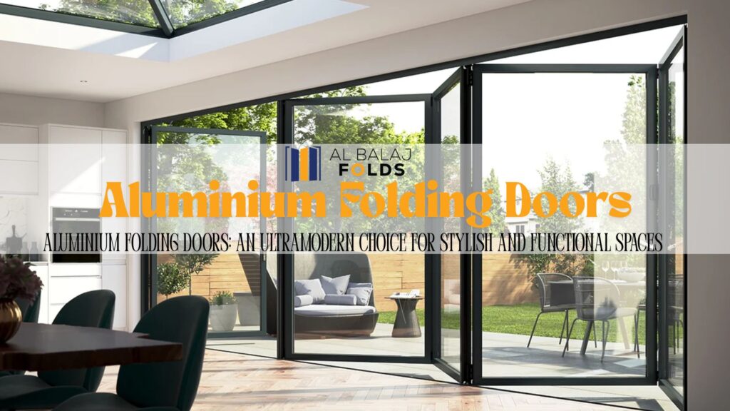 Aluminium Folding Doors